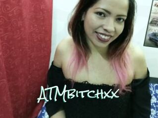 ATMbitchxx