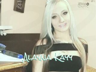 Alayna_Kayy