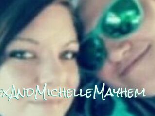 AlexAndMichelleMayhem