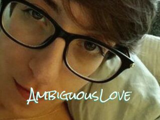 AmbiguousLove