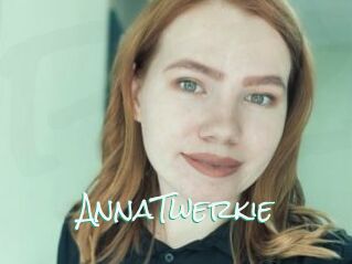 AnnaTwerkie