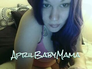 AprilBabyMama