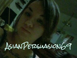 AsianPersuasion69