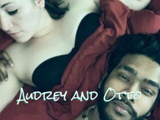 Audrey_and_Otto