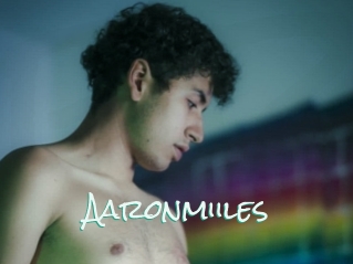Aaronmiiles