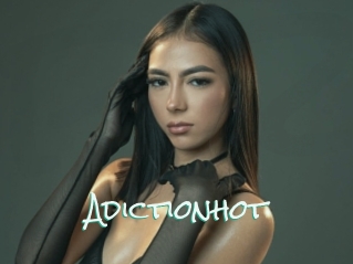 Adictionhot
