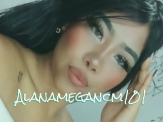 Alanamegancm101