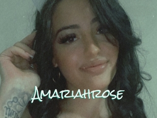 Amariahrose