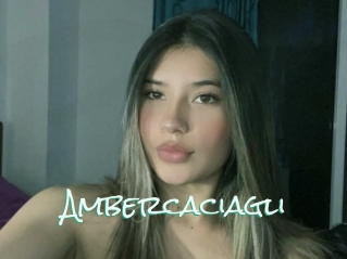 Ambercaciagli