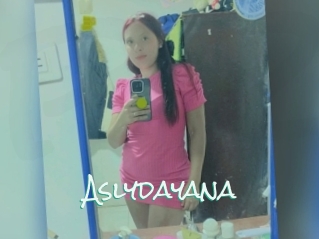 Aslydayana