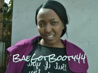 BaeGotBooty44