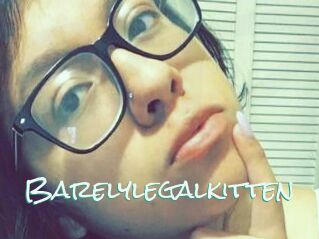 Barelylegalkitten
