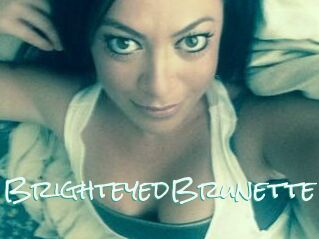 BrighteyedBrunette