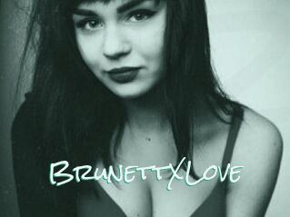 BrunettXLove
