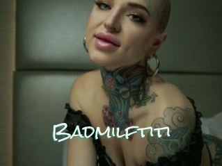 Badmilftiti