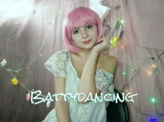 Battydancing