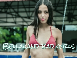 Bellakand_bad_girls