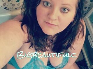 Bigbeautifulc
