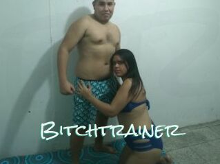 Bitchtrainer