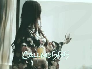 Callme555