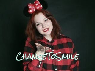 ChanceToSmile