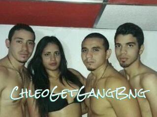 ChleoGetGangBng