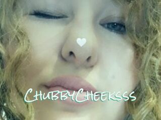 ChubbyCheeksss
