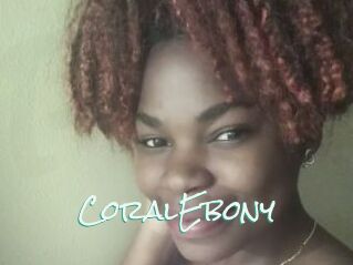 CoralEbony
