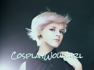 CosplayWowGirl