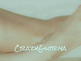 CrazyGloriya