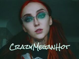 CrazyMeganHot