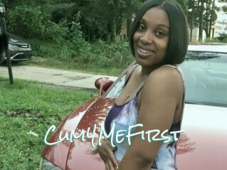 Cum4MeFirst