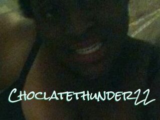 Choclatethunder22
