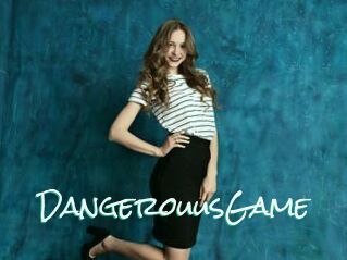 DangerouusGame