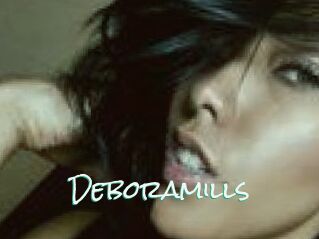 Deboramills