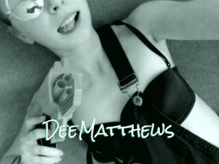 DeeMatthews