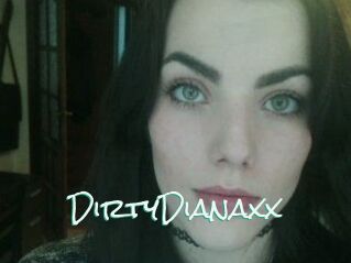 DirtyDianaxx