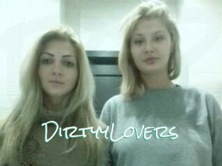 DirtyyLovers