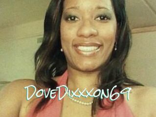 DoveDixxxon69