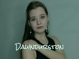 Dawndurston