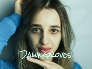 Dawngroves