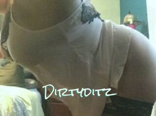 Dirtyditz