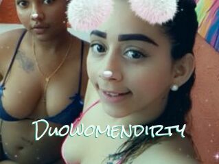 Duowomendirty