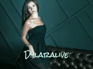 Dylaralive