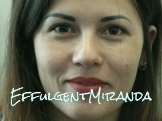 EffulgentMiranda