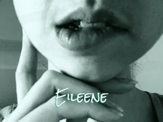 Eileene