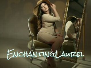 EnchantingLaurel