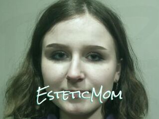 EsteticMom
