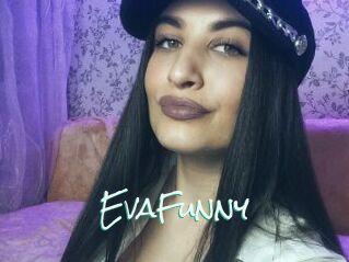 EvaFunny