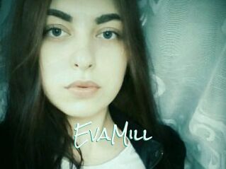 EvaMill